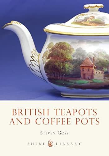 British teapots and coffee - and,